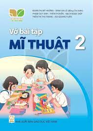 Vở bài tập Mĩ thuật 2
