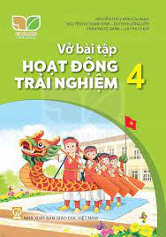 Vở bài tập Hoạt động trải nghiệm 4